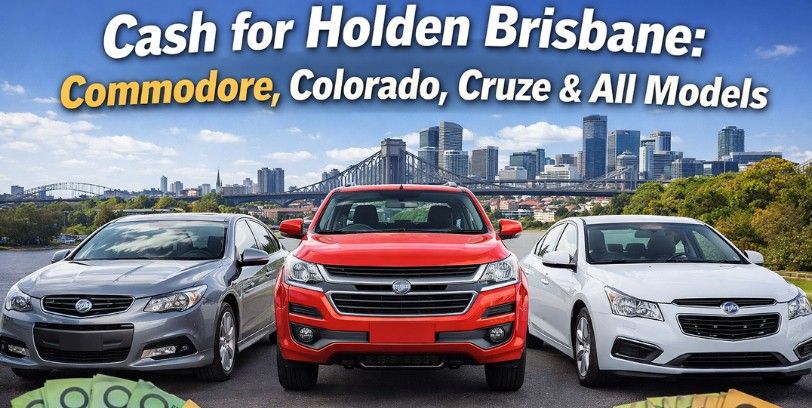 Cash for Holden Brisbane