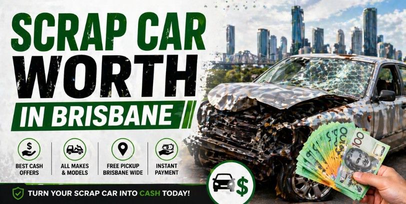 Scrap Car Worth in Brisbane